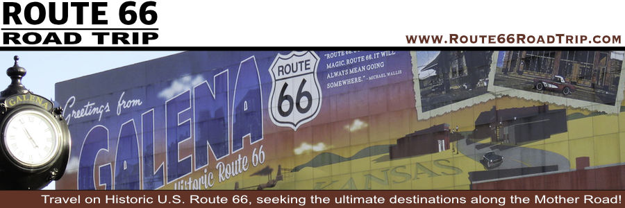 Road Trip Planning Guide for Historic US Route 66 in Galena, Kansas