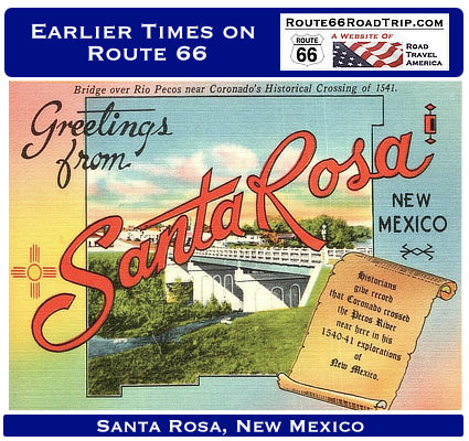 Earlier times on Route 66: Santa Rosa, New Mexico