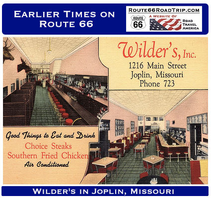 Earlier times on Route 66: Wilder's Restaurant in Joplin, Missouri