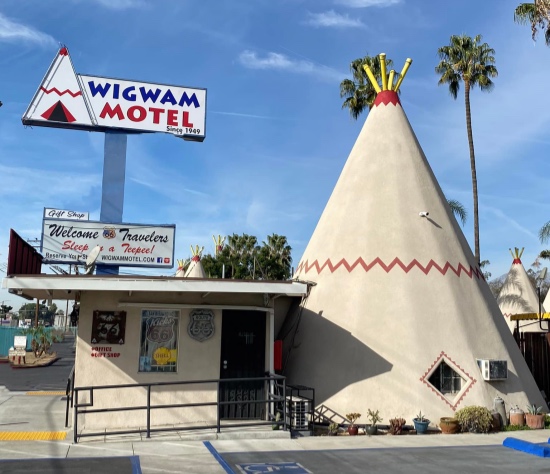 WigWam Motel in San Bernardino, California, since 1949 ... welcome travelers ... sleep in a teepee!