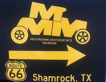 Route 66 Moonshine Motorsports Museum (MMM) in Shamrock, Texas