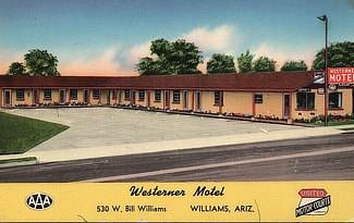 Westerner Motel at 530 W. Bill Williams ... Williams, Arizona
