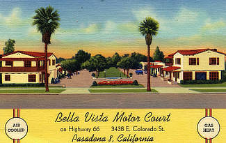Bella Vista Motor Court at 3438 E. Colorado Street, Highway 66, Pasadena, California