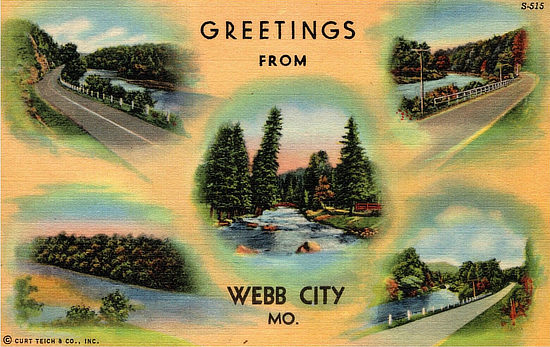 Greetings from Webb City, Missouri