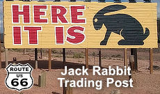 Jack Rabbit Trading Post on Route 66 near Joseph City, Arizona - Here It Is!