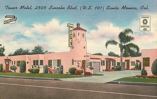 Tower Motel, 2505 Lincoln Boulevard, Santa Monica, California Tower Motel, 2505 Lincoln Boulevard, Santa Monica, California