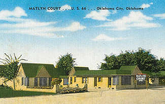 Matlyn Court, US 66, Oklahoma City, Oklahoma Matlyn Court, US 66, Oklahoma City, Oklahoma