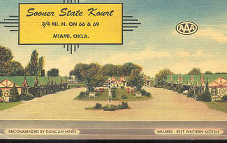Sooner State Kourt, Miami, Oklahoma, on Highway 66 Sooner State Kourt, Miami, Oklahoma, on Highway 66