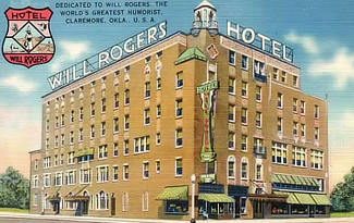 Will Rogers Hotel in Claremore, Oklahoma Will Rogers Hotel in Claremore, Oklahoma