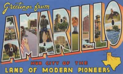 Greetings from Amarillo Texas ... on Historic Route 66 Greetings from Amarillo Texas ... on Historic Route 66
